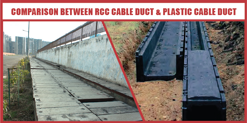 Basic Information On The Benefits Of Plastic Cable Ducts Over Rcc Cable Duct