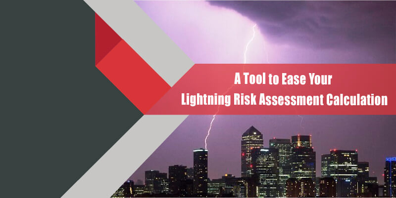 Lightning Risk Assessment Software To Analyze Lightning Risk In Building